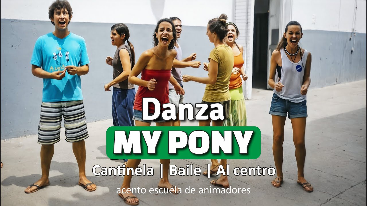 Danza 𝑺𝑻𝑶𝑹𝒀 𝑶𝑭 𝑴𝒀 𝑷𝑶𝑵𝒀. Recreativa | Dinámica Animación de Grupo | Canción de Campamento