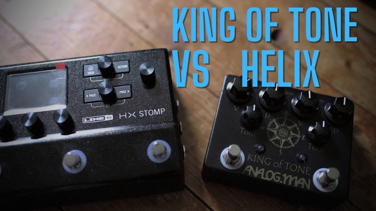 REAL Analogman King of Tone vs Line 6 Helix Tone Sovereign