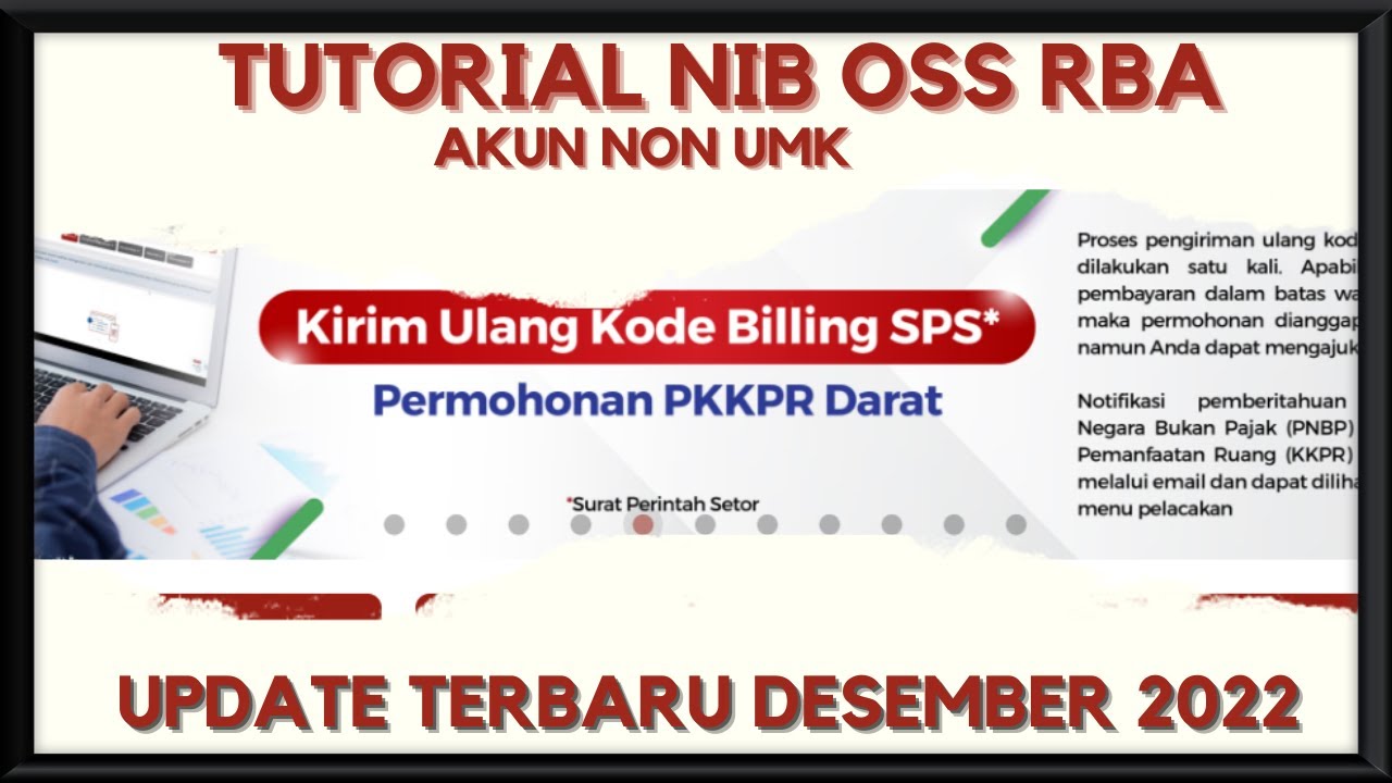 TUTORIAL PENGISIAN OSS RBA (AKUN NON UMK/PKKPR) UPDATED DESEMBER 2022.