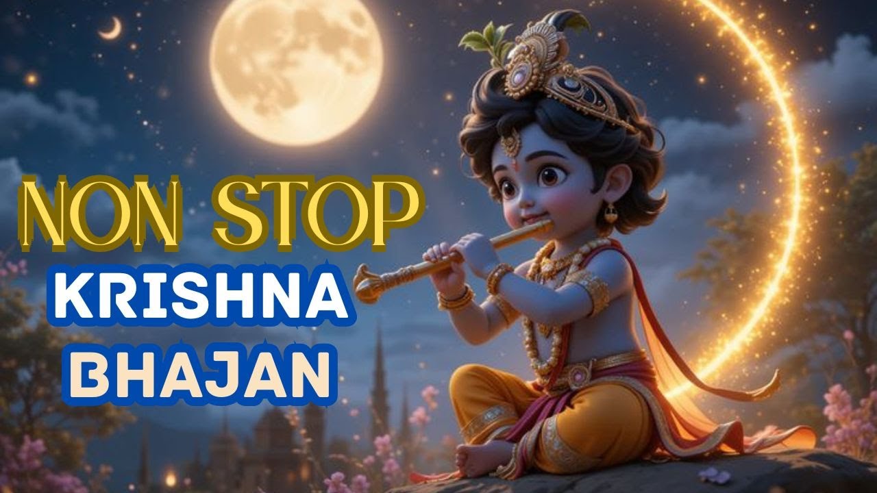 Nonstop Krishna Bhajans | Shri Krishna Songs | Krishna Bhakti Special | Radha Krishna Bhajan
