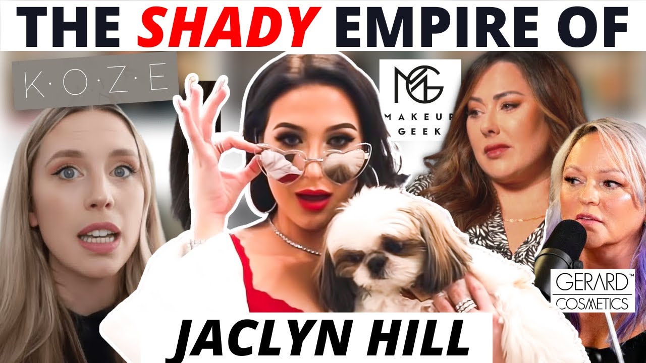 The Good, the Bad and the Shady of Jaclyn Hill + the Drama that NEVER ends