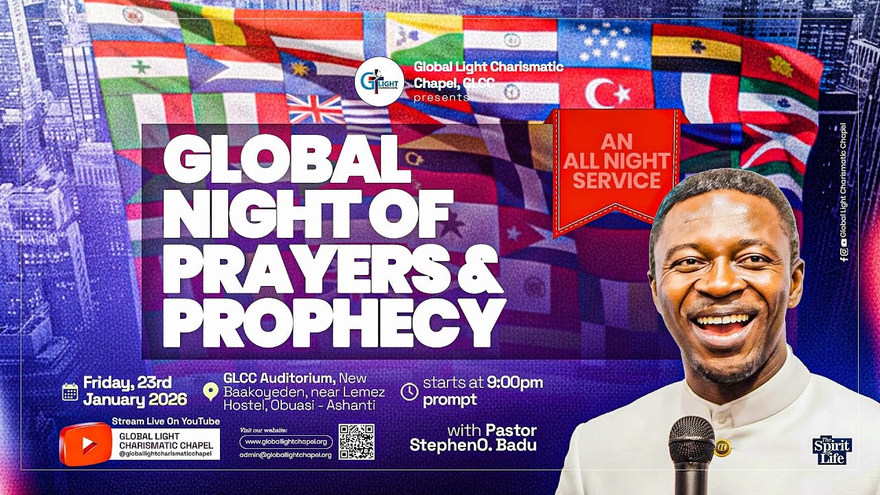 GLOBAL NIGHT OF PRAYER & PROPHESY || ALL NIGHT || 23RD JANUARY, 2026.