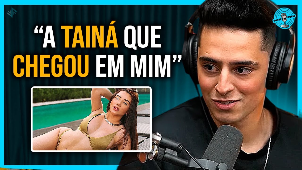 RELACIONAMENTO COM TAINÁ