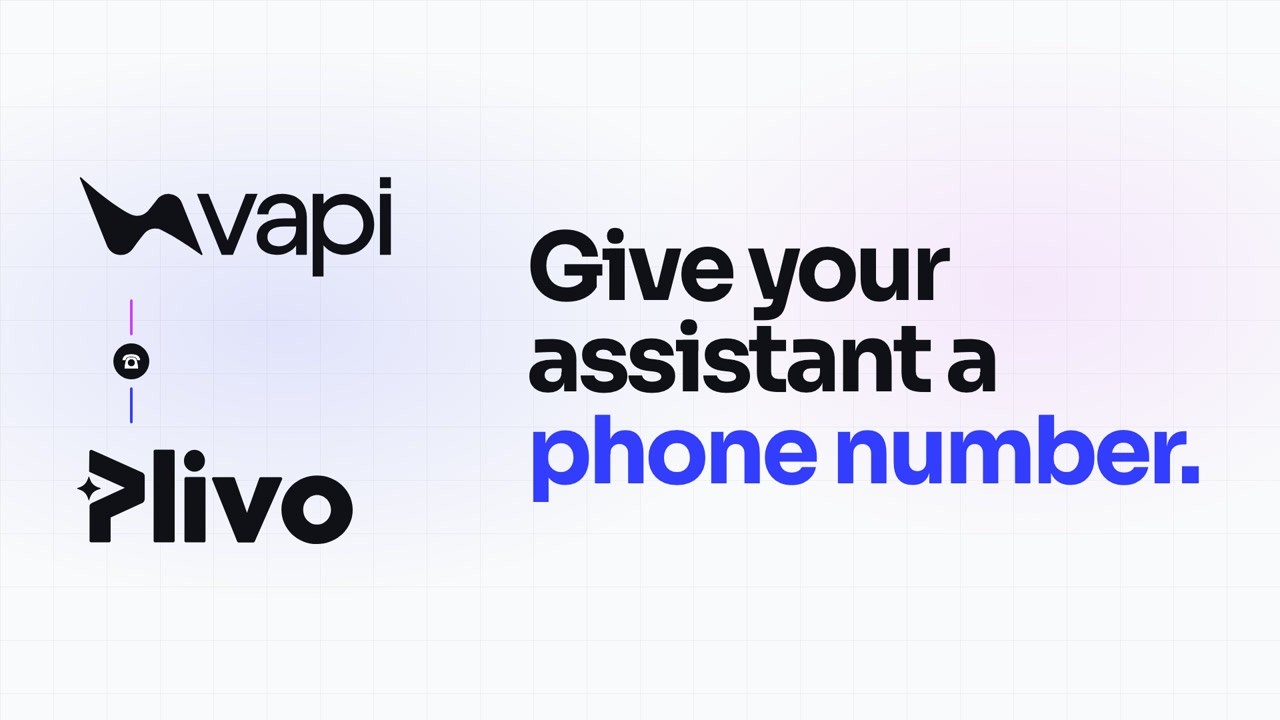 Give Your Vapi Assistant a Phone Number with Plivo SIP Trunking