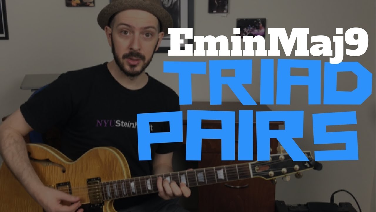 How to use triad pairs with melodic triads over an EminMaj9 - melodic minor