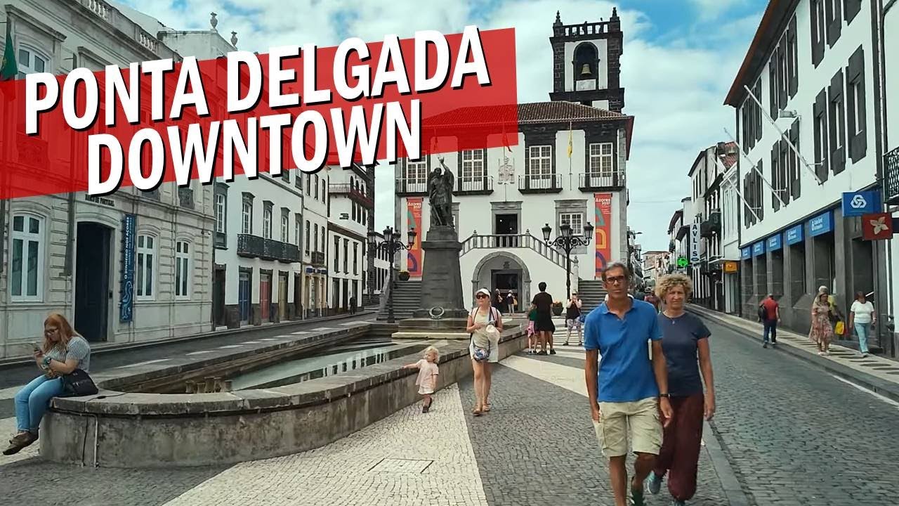 Azores 🇵🇹 Walk - Cobblestone Streets, City Centre, Marina: Ponta Delgada Downtown, São Miguel