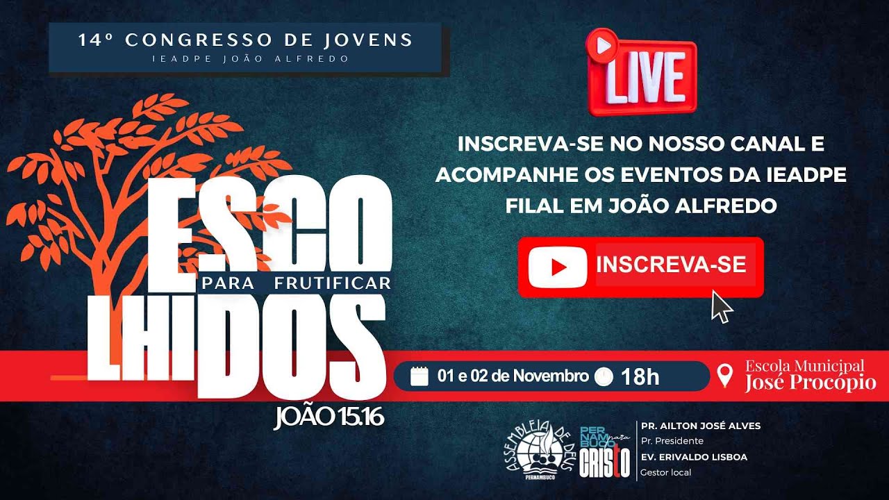14º CONGRESSO DE JOVENS - ENCERRAMENTO2º DIA - IEADPE FILIAL EM JOÃO ALFREDO
