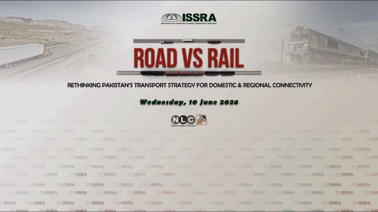 Seminar - Road vs Rail: Rethinking Pakistan&rsquo;s Transport Strategy