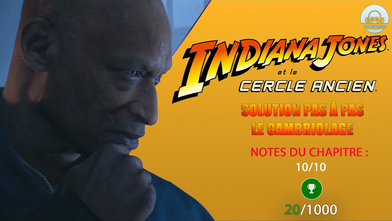 Indiana Jones et le Cercle Ancien : Le cambriolage : 100% Soluce pas à pas (Série X)