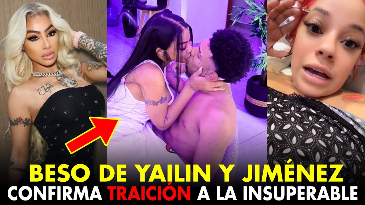 YAILIN BESANDOSE CON JIMENEZ CONFIRMAN TRAICION A LA INSUPERABLE
