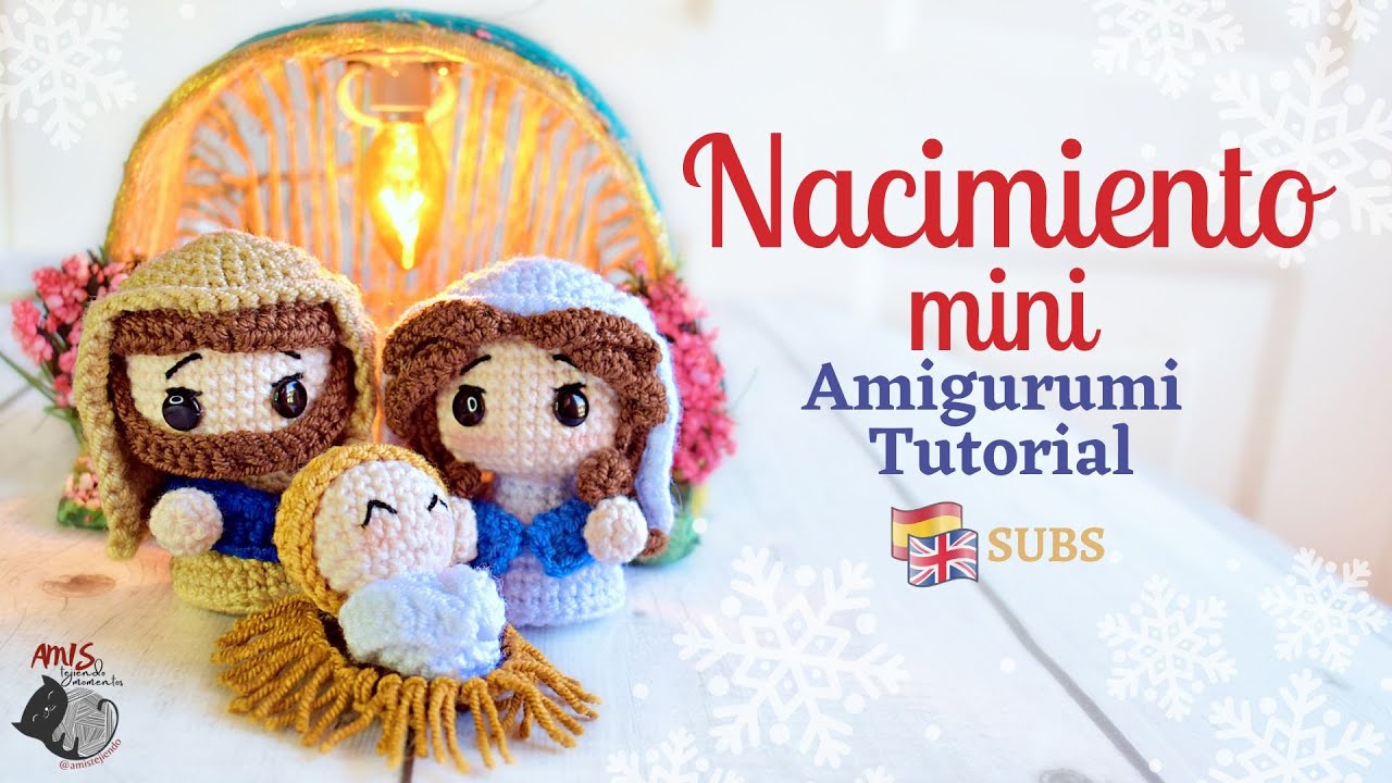 Mini Nacimiento Amigurumi Tutorial | Navidad | Amis Tejiendo Momentos ENG/SPA Subs