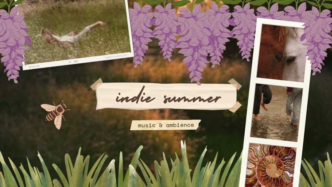 INDIE SUMMER 🌾✨ | a summer mixtape (music & ambience)