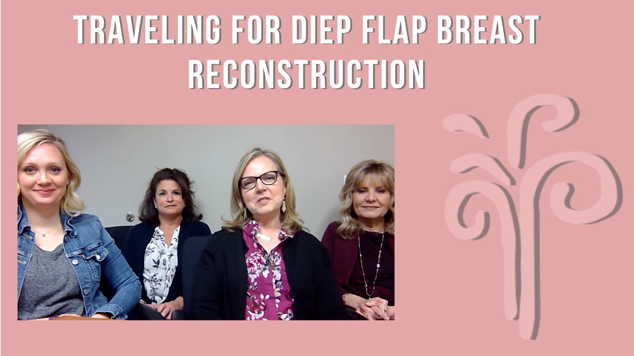 Traveling for DIEP Flap Breast Reconstruction