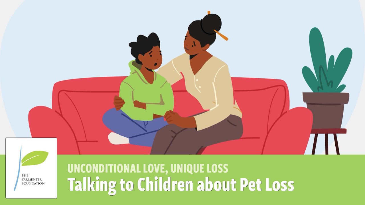 Talking to Children about Pet Loss | The Parmenter Foundation