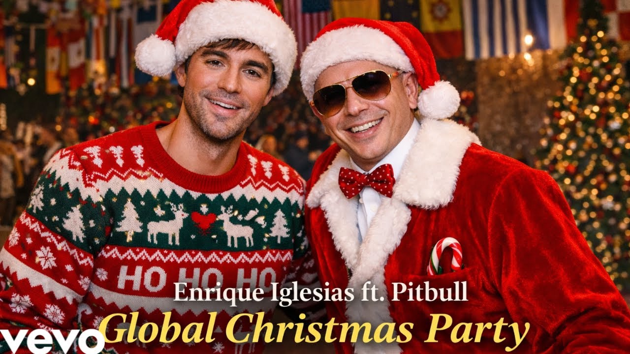 Enrique Iglesias ft Pitbull - Global Christmas Party - Christmas Song 2025