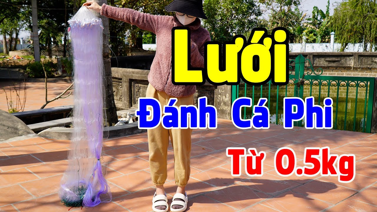 Lưới đ&aacute;nh c&aacute; Phi từ 0.5kg trở l&ecirc;n hiệu quả...Cao 1m5 x 90m x 10cm sợi 0.15 | luoi danh ca a trung