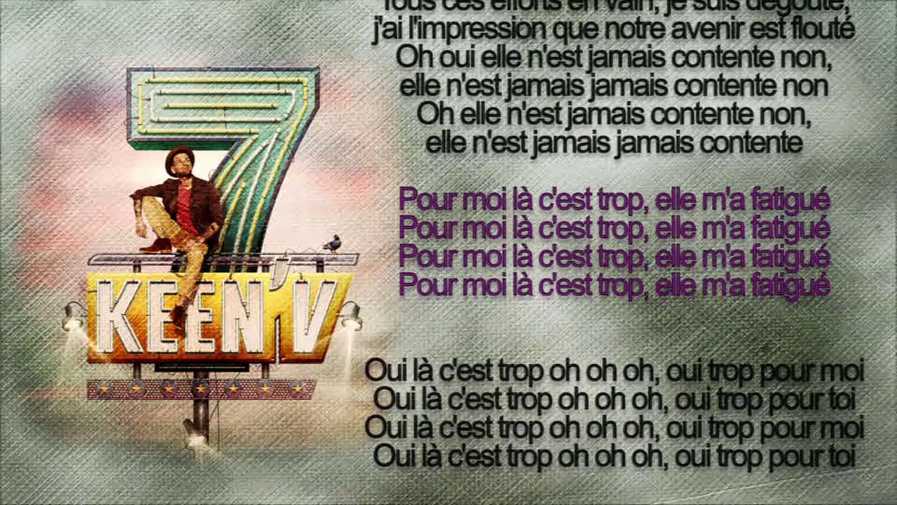 keen'v - là c'est trop (officiel video lyrics )