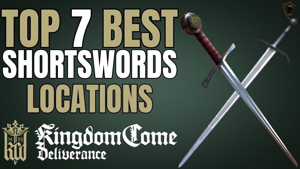 Top 7 Shortswords in Kingdom Come: Deliverance - Ultimate Guide