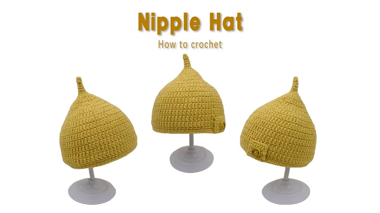 Quick & Easy Crochet a Nipple Hat