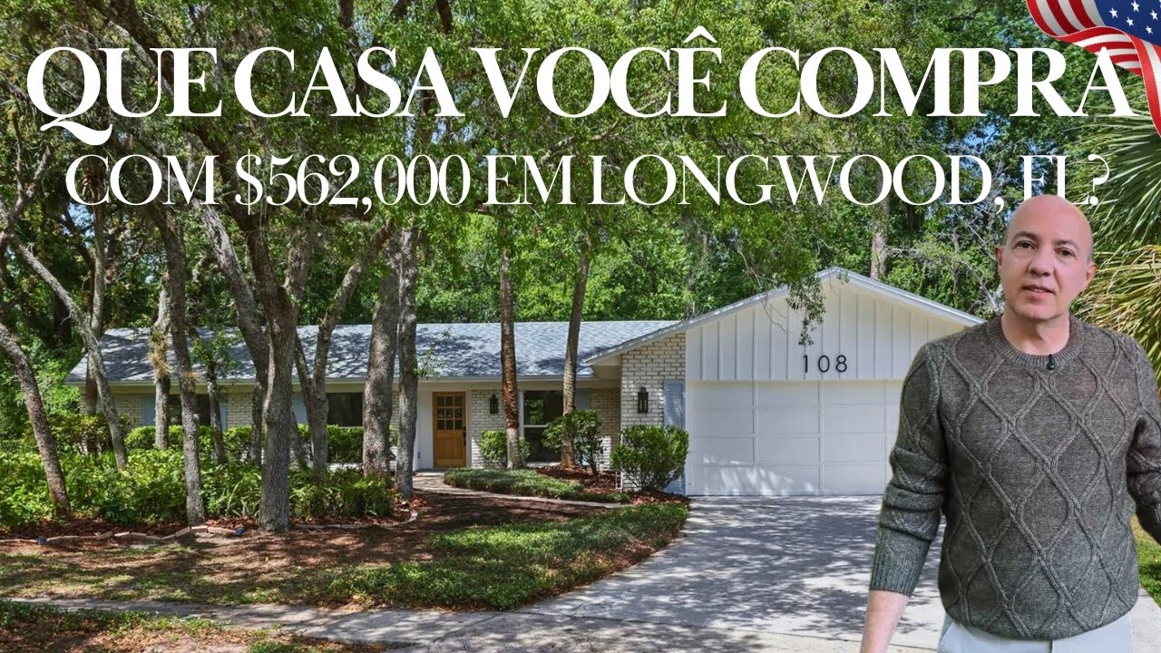 QUE TIPO DE CASA VOCÊ COMPRA COM $562,000 EM LONGWOOD, FLÓRIDA CENTRAL?