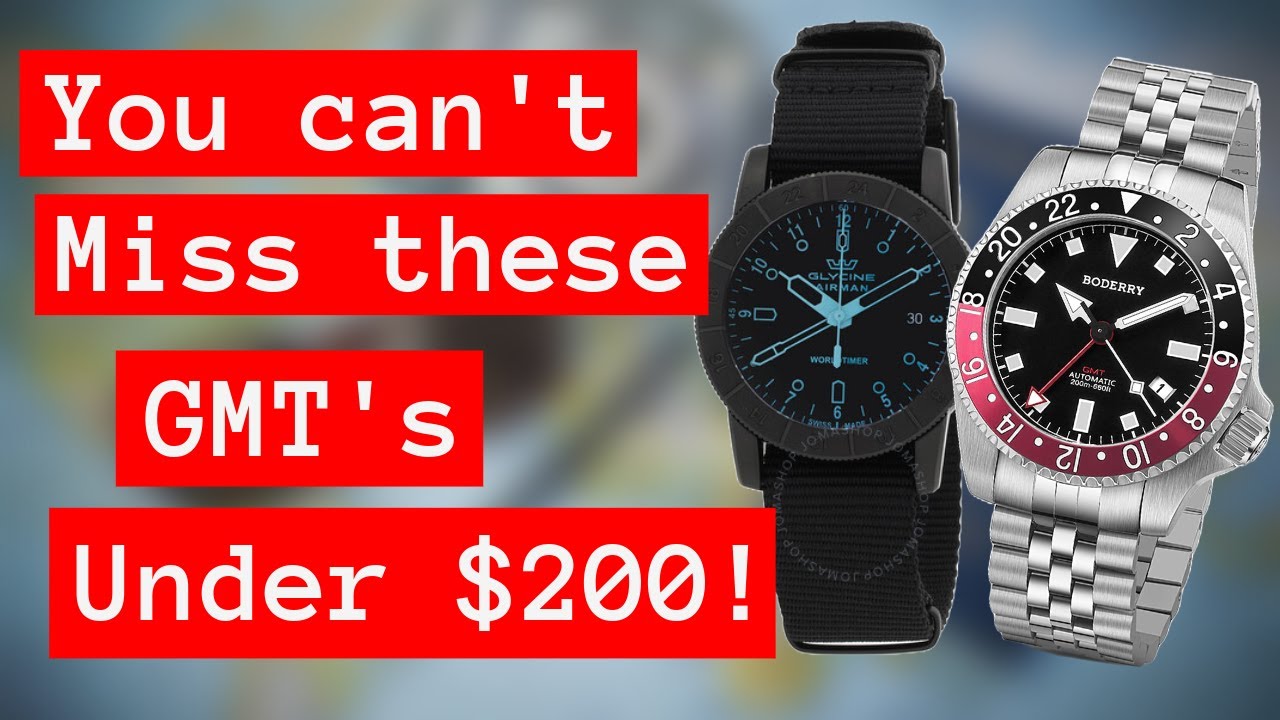 Discover Affordable GMT Watches for 2024: All Under $200!