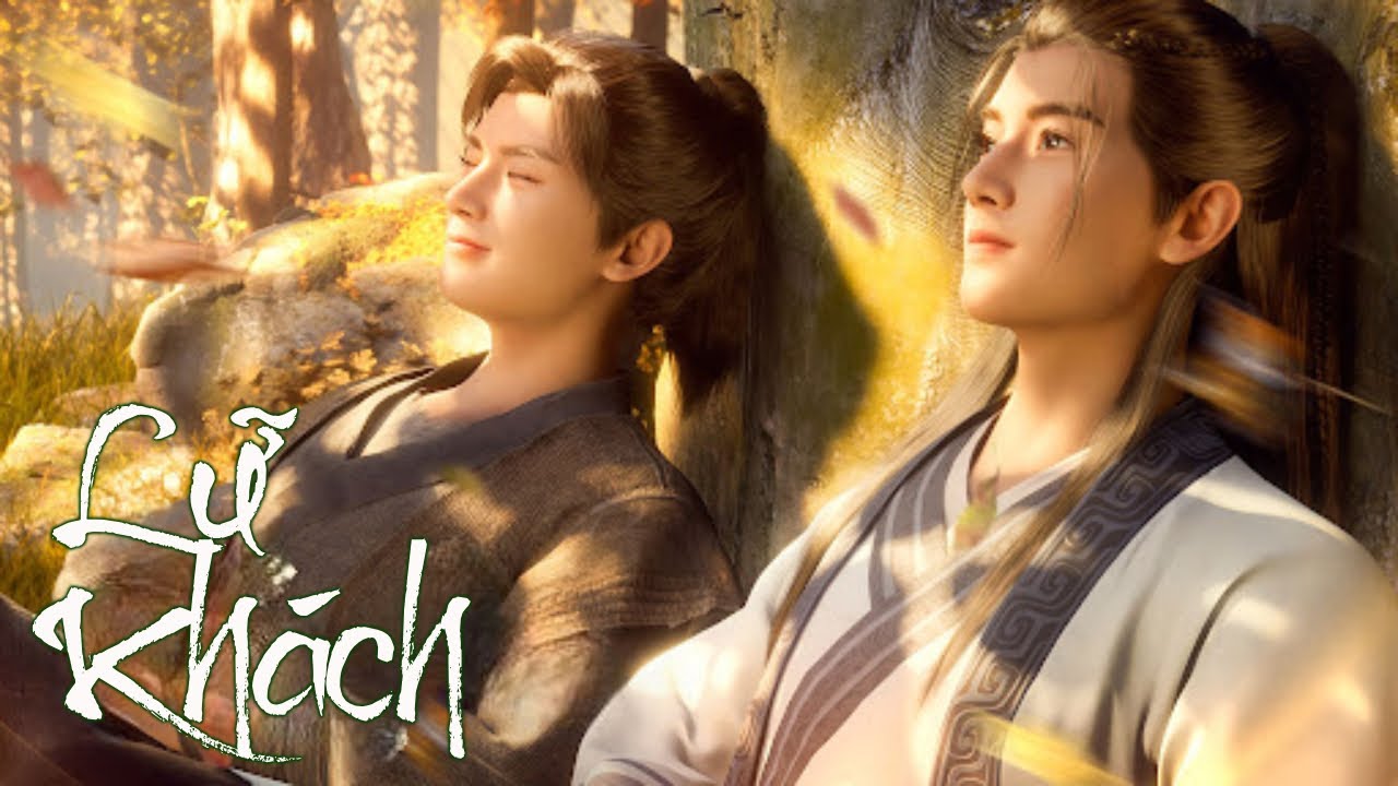 Vietsub || Lữ Khách - Vương Tranh Lượng (OST Phàm Nhân Tu Tiên)
