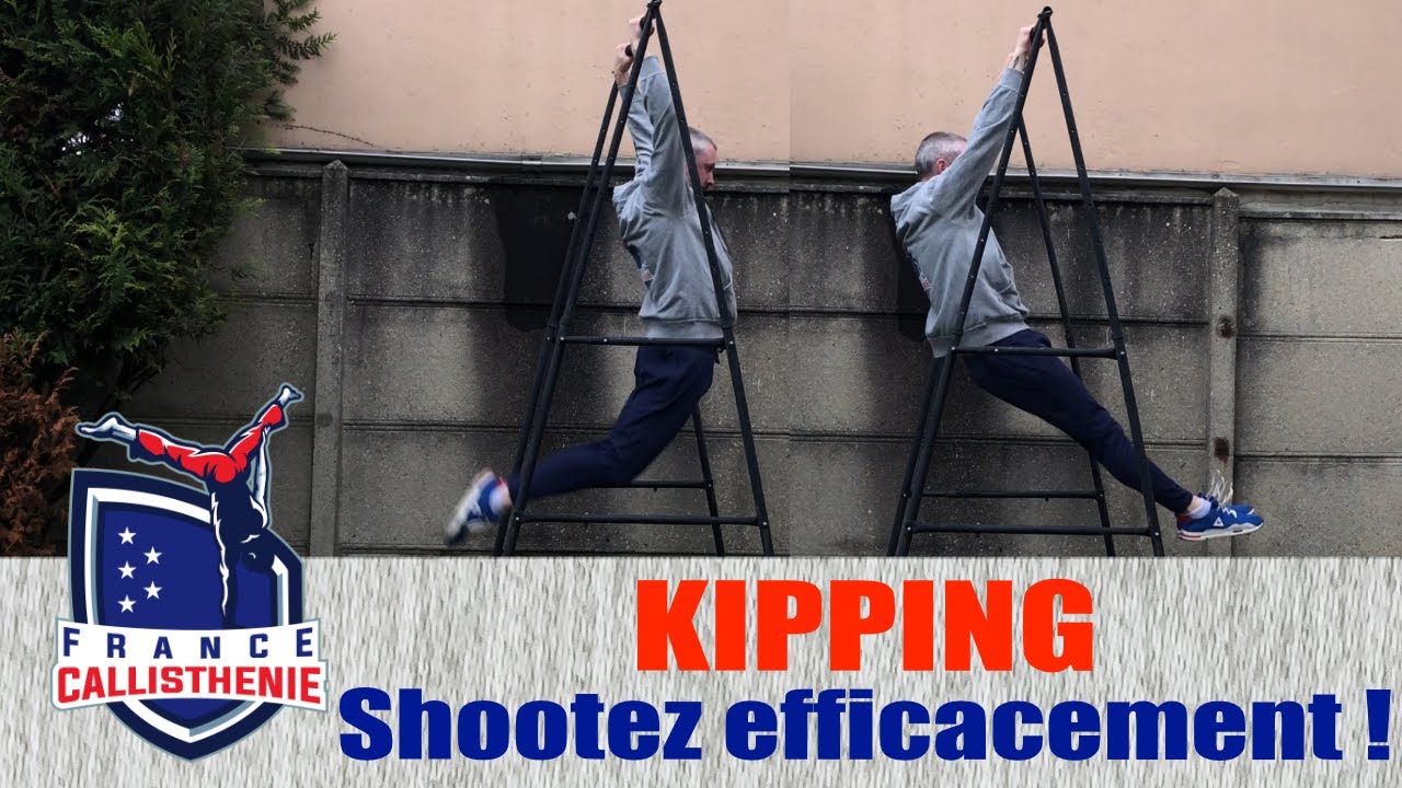 Callisthénie : KIPPING, shootez efficacement !