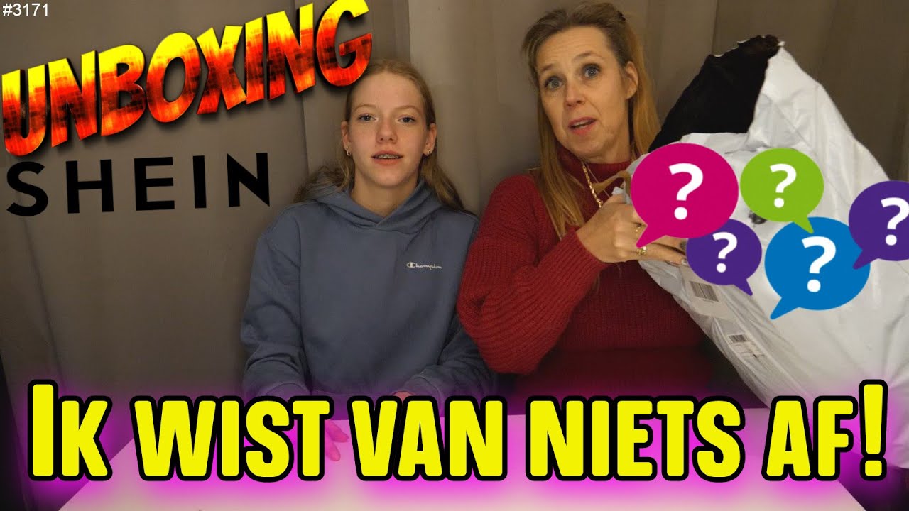 SHEIN UNBOXING en dit keer WIST IK VAN NIETS AF. Wat hebben ze nu weer GEKOCHT? Mijn OUDERS!!! #3171