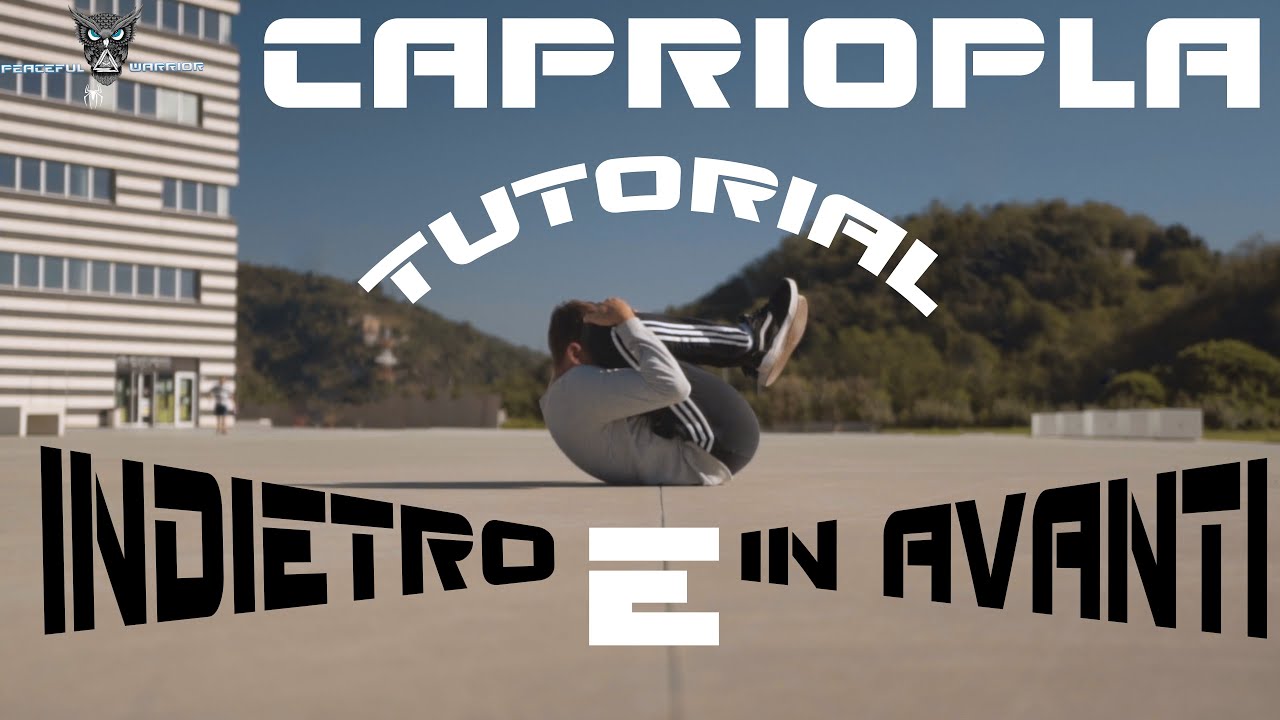 CAPRIOLA IN AVANTI per Terra e CAPRIOLA all'INDIETRO per terra Tutorial (ITA) #PW2