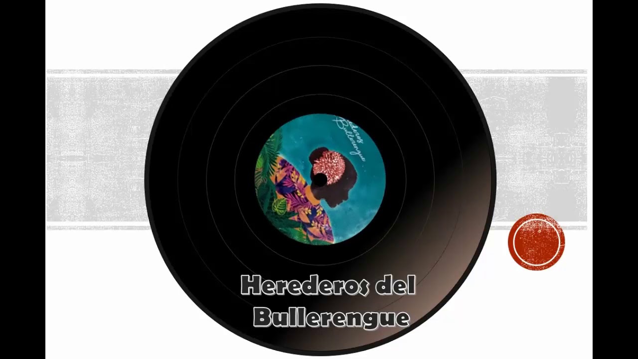 La Ruda - Herederos del Bullerengue