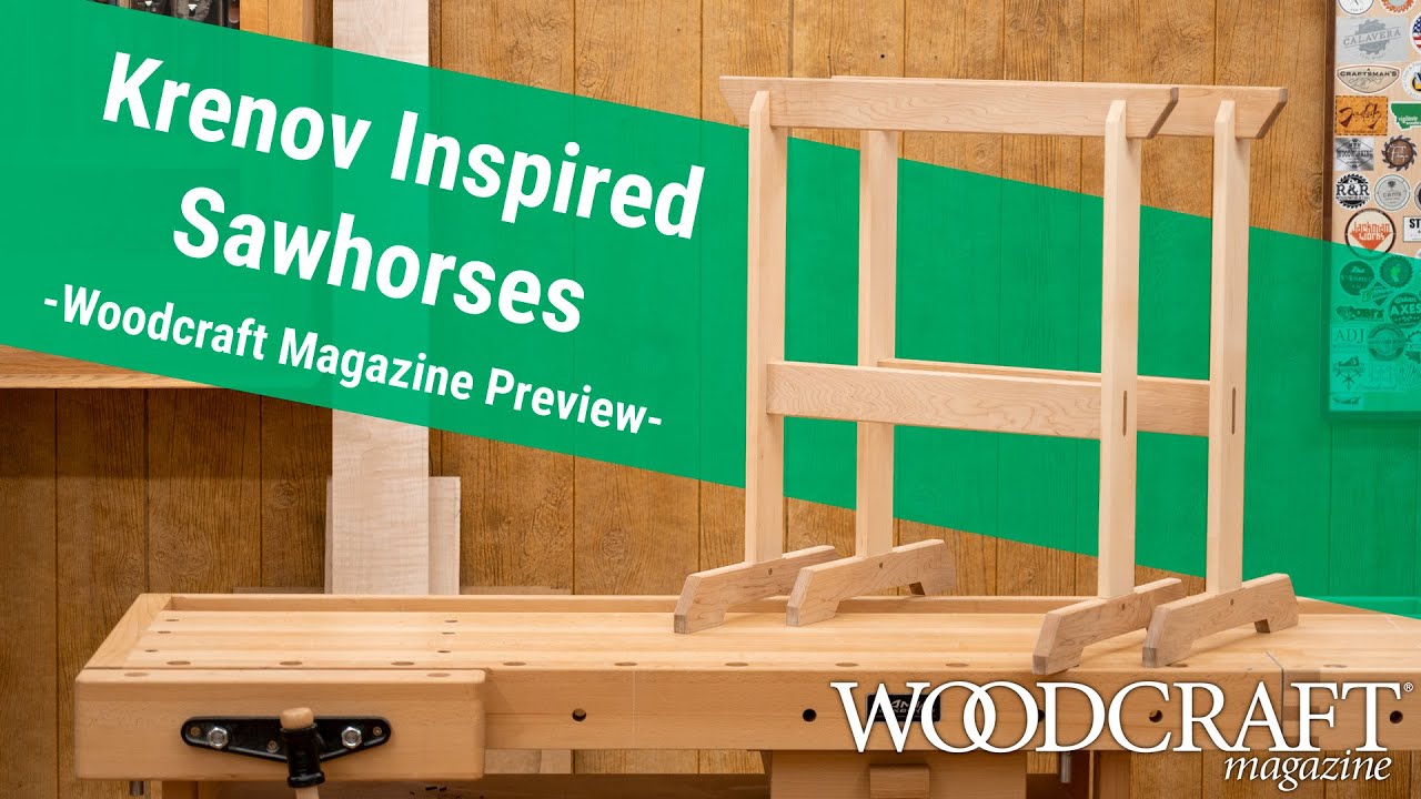 Awesome Krenov inspired sawhorses from Issue No.105 of Woodcraft Magazine + MORE