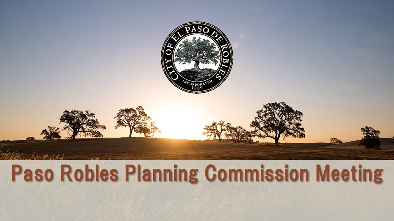 Tuesday, September 9, 2025 Paso Robles Planning Commission Meeting.