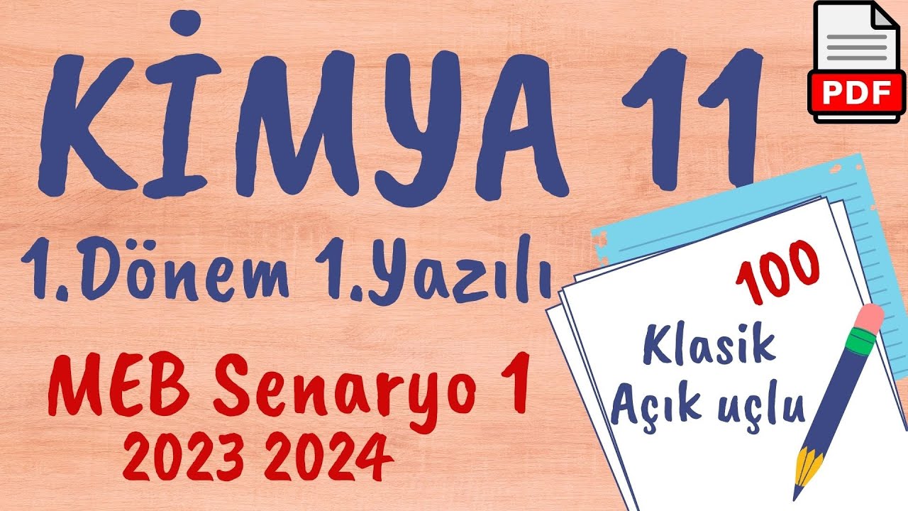 Kimya MEB 11. Sınıf 1. Dönem 1. Yazılı Senaryo 1 Ortak Yazılı Soruları 2023/2024