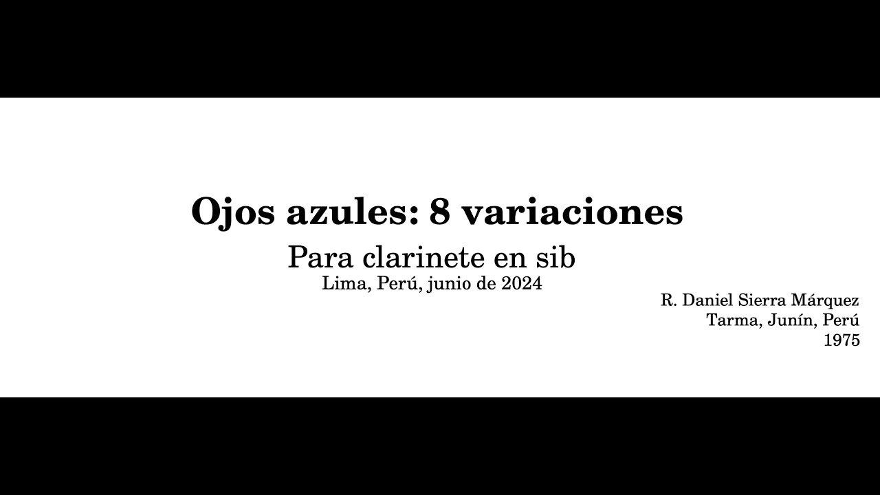 OJOS AZULES, 8 variaciones para clarinete en si b
