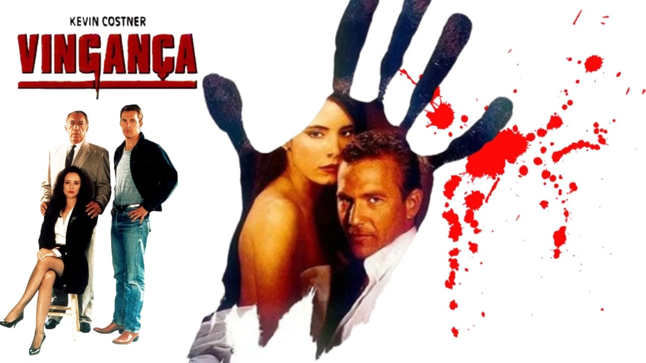✅VINGANÇA -  ( KEVIN COSTNER / MADELEINE STOWE / ANTONY QUINN )