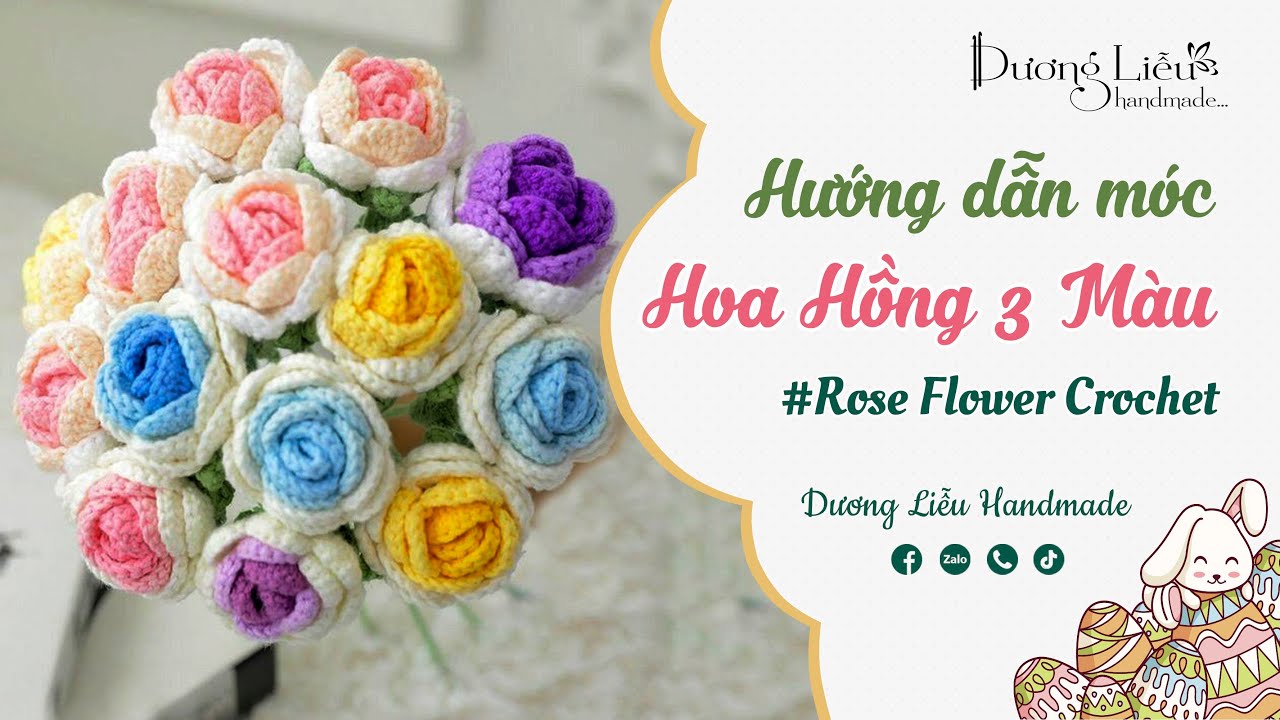 #102 Crochet Roses| Hướng Dẫn Móc Hoa Hồng Ba Màu Rất Đơn Giản | Dương Liễu Handmade