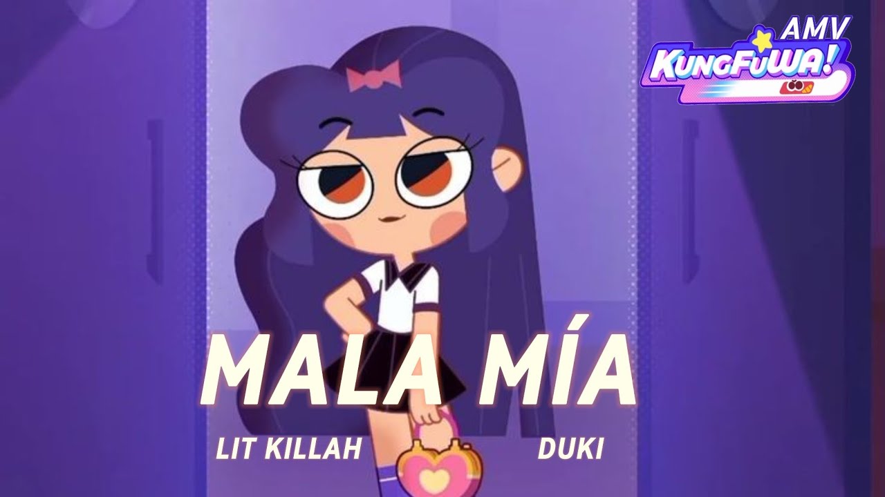 Kung Fu Wa AMV - LIT killah, Duki - Mala Mía