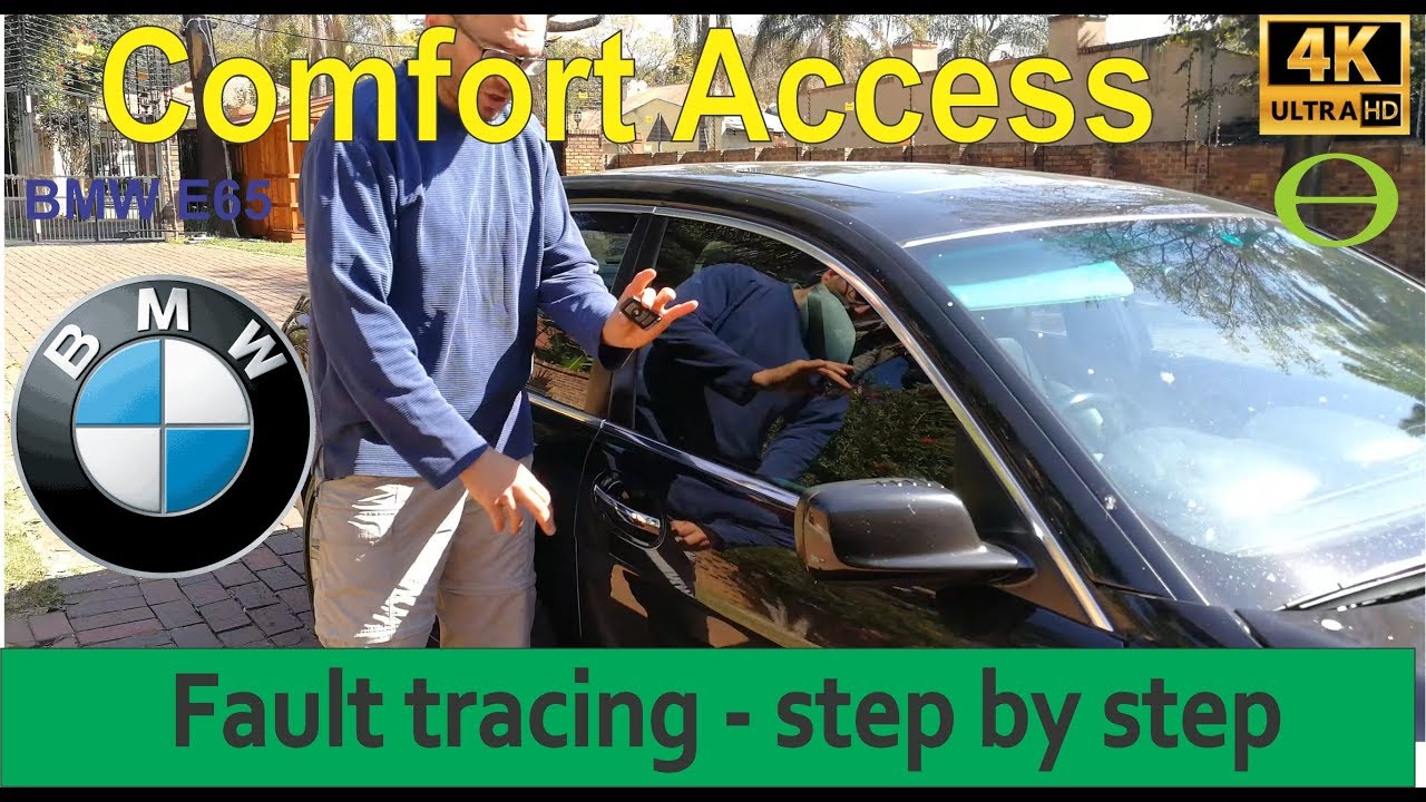 Fault tracing and repairing BMW comfort access door problems- detailed