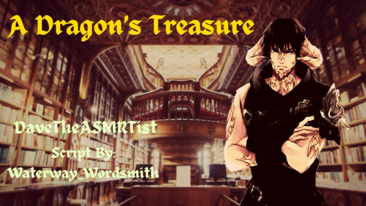A Dragon's Treasure [Flirting] [Slightly Possessive] | ASMR Roleplay (Male×Female)