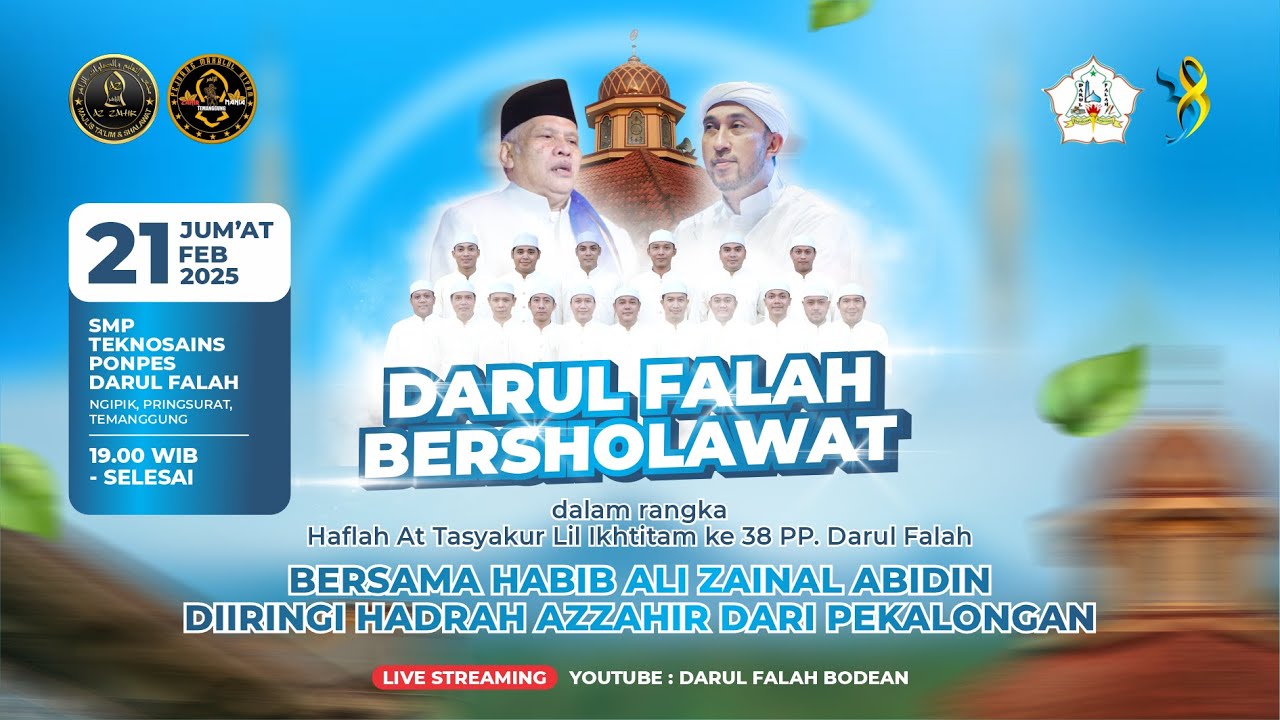 DARUL FALAH BERSHOLAWAT ::::  BERSAMA HABIB ALI ZAINAL ABIDIN ASSEGAF & MAJELIS AZ ZAHIR