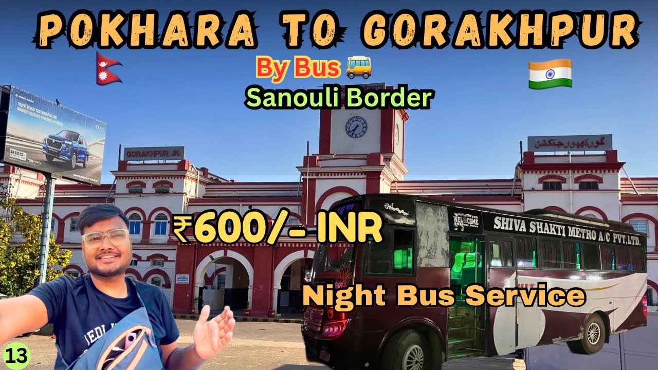 Journey from Pokhara to Gorakhpur | Night Bus via Sunauli Border | Nepal to India Travel Vlog