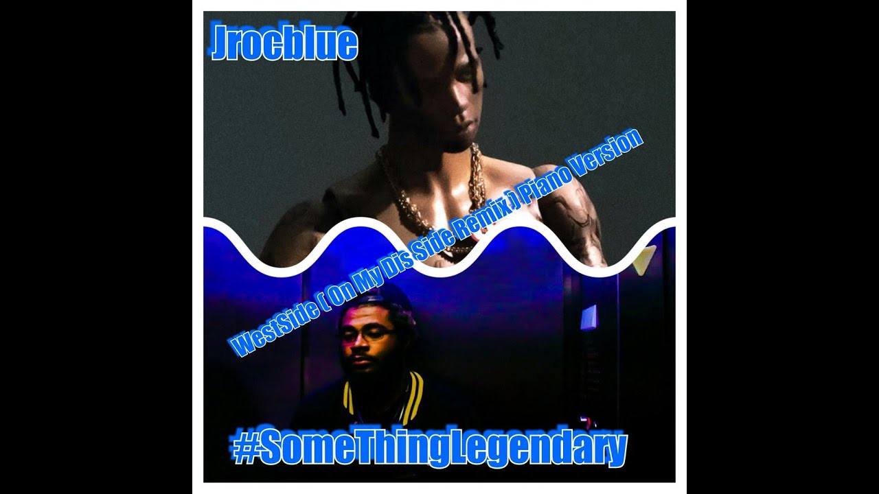 JrocBLue - Westside (Remix) Official Video #SomeThingLegendary