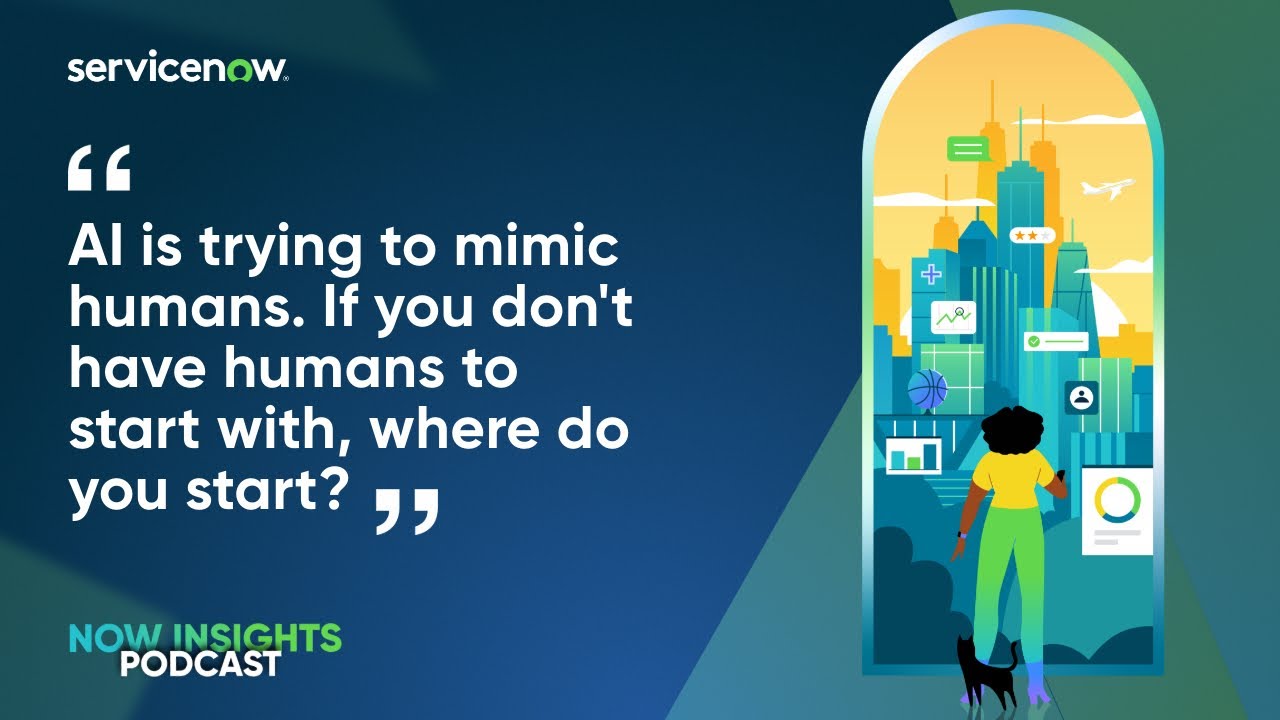 The Humanities and Technology - a ServiceNow Insights Podcast