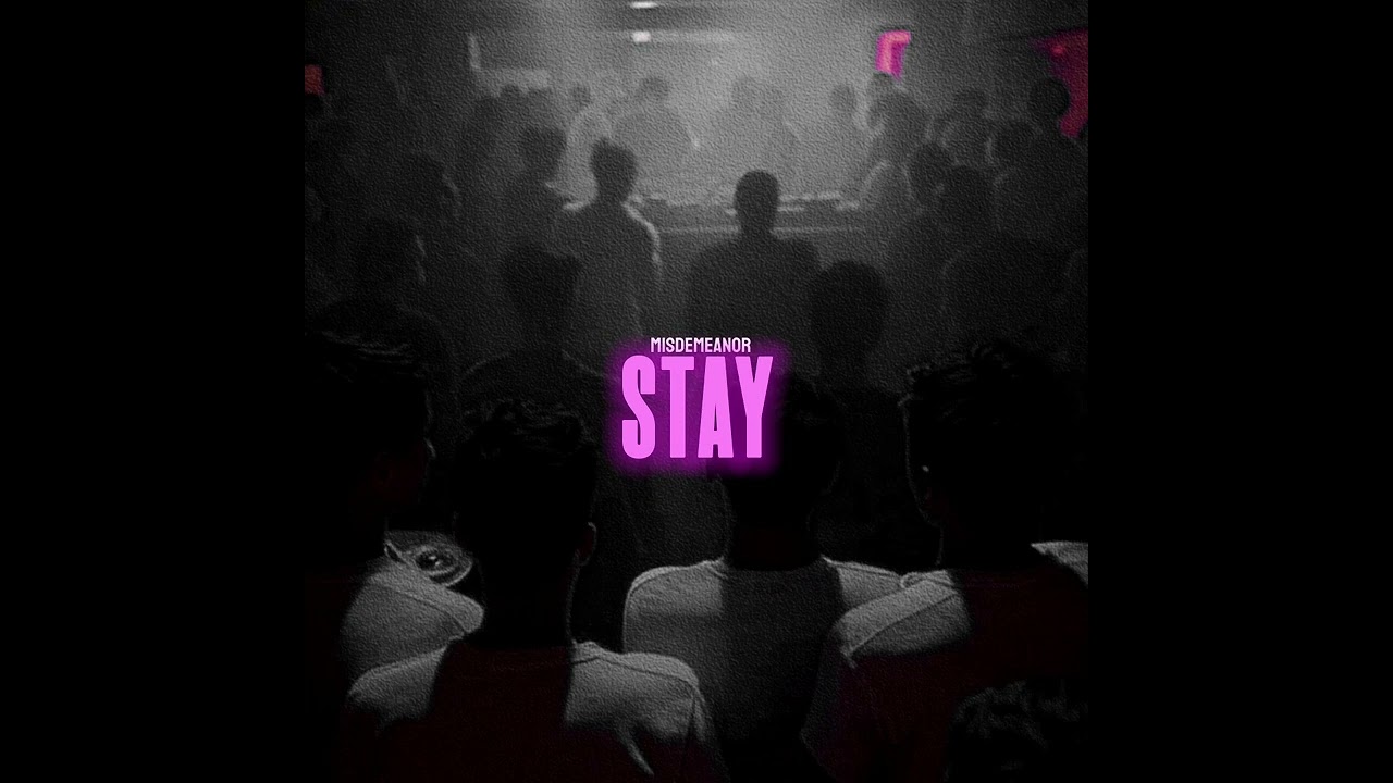 Stay- Misdemeanor
