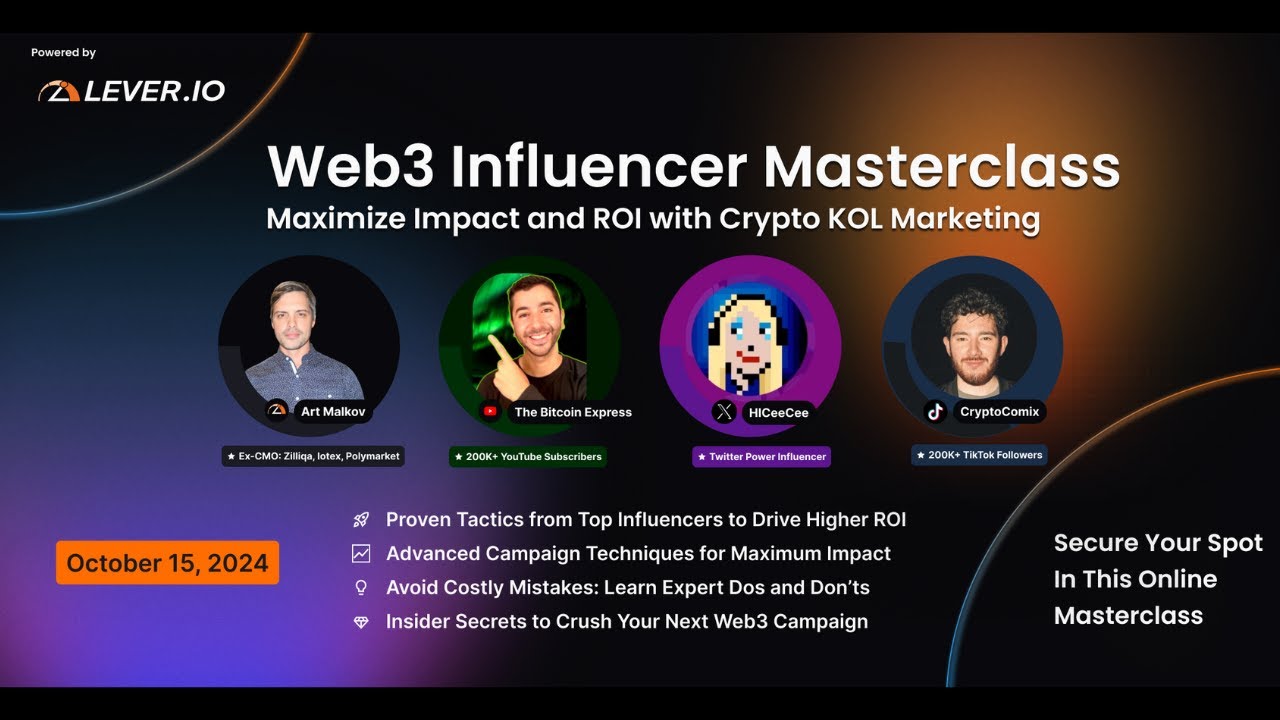 Web3 Influencer Masterclass: Unlocking the Power of Crypto KOL Marketing [Lever.io]