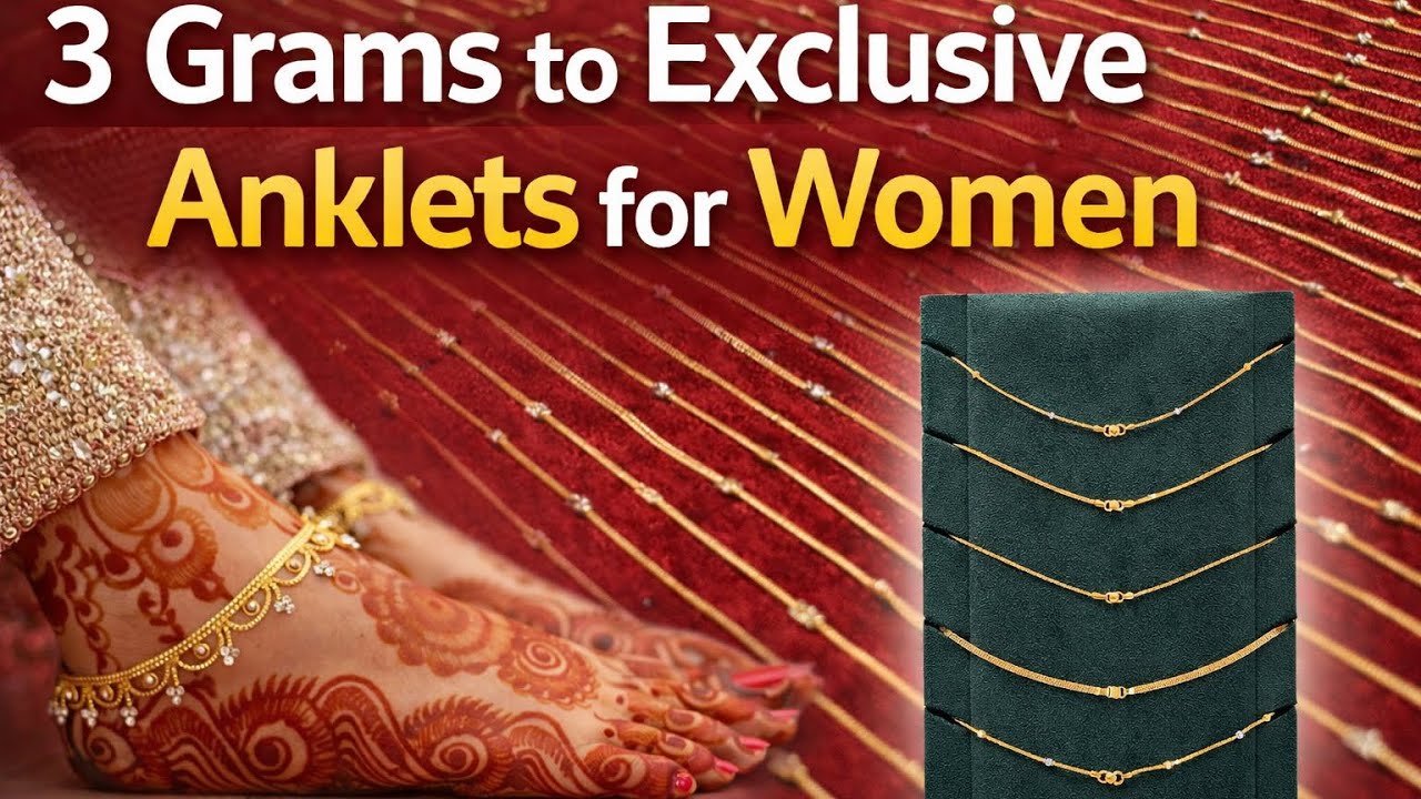 3 Grams to 8 Grams Women Anklets Daily Wear Collections @Navaratnajewellers 