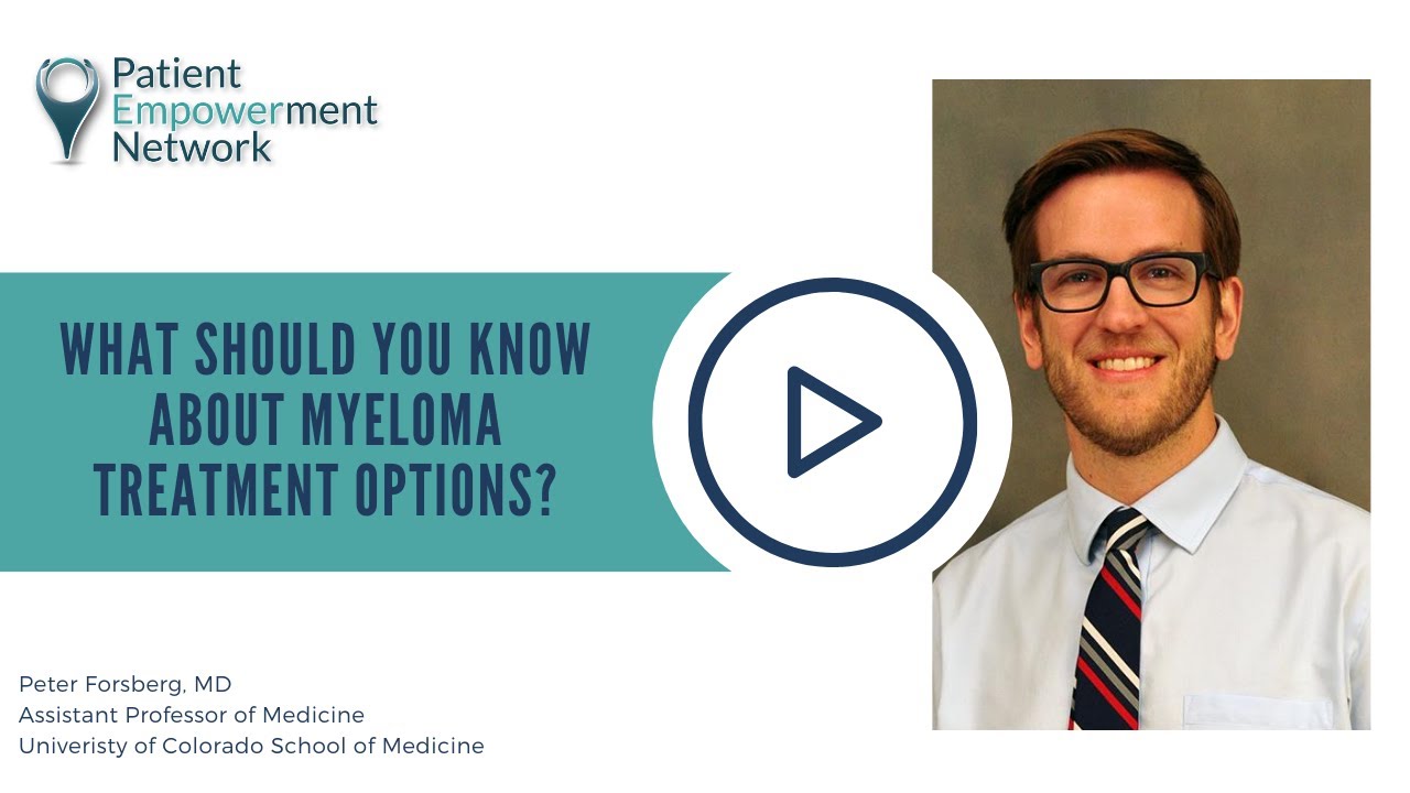 What Should You Know About Myeloma Treatment Options?
