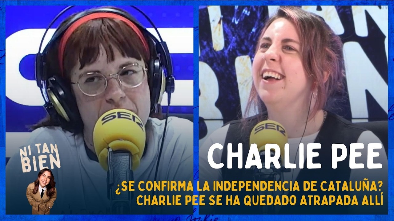 😣Charlie Pee vuelve a quedarse atrapada en Catalu&ntilde;a