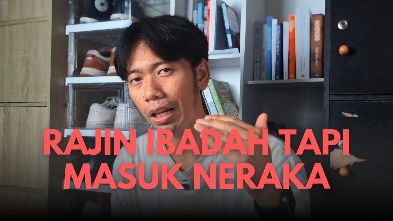 Robohnya Surau Kami: Ibadah yang Mengantarkanmu ke Neraka