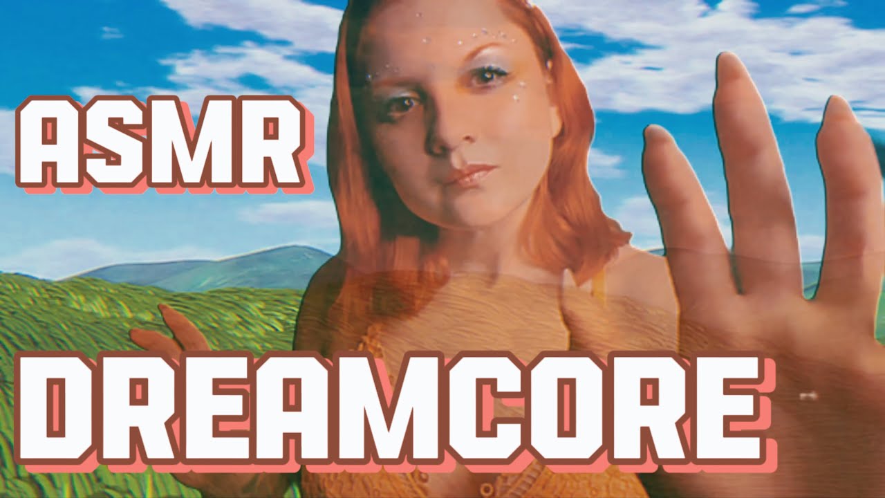 ДРИМКОР | АСМР ☁️ | DREAMCORE | ASMR | Мощнейший Гипноз и Медитация для сна
